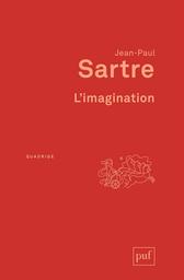 L'imagination / Jean-Paul Sartre | Sartre, Jean-Paul (1905-1980)