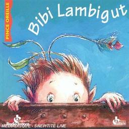 Bibi Lambigut / Martin Provost | Provost, Martin