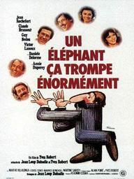 Un éléphant ça trompe énormement / Réalisé par Yves Robert | Robert, Yves