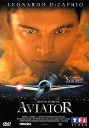 Aviator / Réalisé par Martin Scorsese | Scorsese, Martin