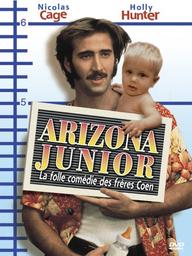 Arizona junior / Réalisé par Joel Coen | Coen, Joel (1954-....)