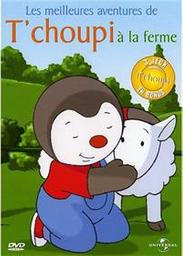 T'choupi à la ferme / Jean-Luc Francois, réal. | Francois, Jean-Luc