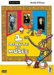 1 minute au musée / Serge Elissalde, réal. | Elissalde, Serge - réalisateur