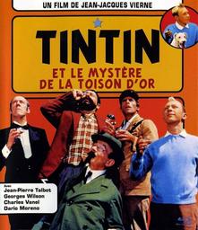 Tintin et le mystère de la Toison d'or / Jean-Jacques Vierne, réal. | Vierne, Jean-Jacques