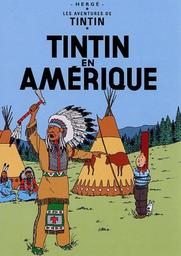 Tintin en Amérique / réalisé par Stéphane Bernasconi | Bernasconi, Stéphane