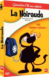 La noiraude / Jean-Louis Fournier | Fournier, Jean-Louis (1938-....)
