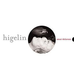 Amor doloroso / Jacques Higelin | Higelin, Jacques