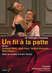 Un fil à la patte / d'après l'oeuvre de Georges Feydeau | Feydeau, Georges (1862-1921)