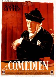 Le comédien / Réalisé par Sacha Guitry | Guitry, Sacha