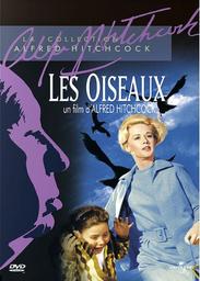 Les oiseaux / Réalisé par Alfred Hitchcock | Hitchcock, Alfred (1899-1980)