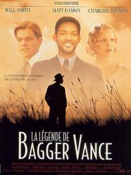 La Légende de Bagger Vance / Robert Redford, réal. | Redford, Robert