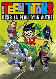Teen Titans : Dans la peau d'un autre. volume 2 / Alex Soto, Ciro Nieli, Michael Chang, réal. | Soto, Alex