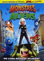 Monstres contre aliens / Réalisé par Rob Letterman, Conrad Vernon | Letterman, Rob