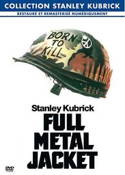 Full Metal Jacket / Réalisé par Stanley Kubrick | Kubrick, Stanley (1928-1999)