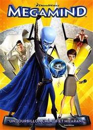 Megamind / Réalisé par Tom McGrath | McGrath, Tom (1964-....)