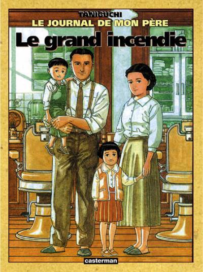 Le grand incendie / Taniguchi | Taniguchi, Jiro (1947-....)