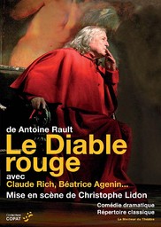 Le Diable rouge / d'après la pièce d'Antoine Rault | Rault, Antoine (1965-....)