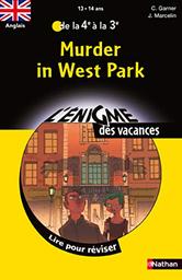 Murder in West Park / Charlotte Garner, Jacques Marcelin | Garner, Charlotte