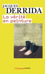 La Vérité en peinture / Jacques Derrida | Derrida, Jacques (1930-....)
