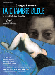 La Chambre bleue / Mathieu Amalric, réal. | Amalric, Mathieu (1965-....)