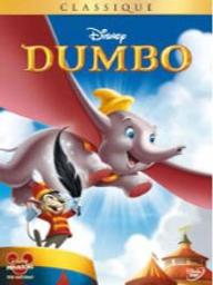 Dumbo / réalisation Ben Sharpsteen | Sharpsteen, Ben (1895-1980)