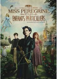 Miss Peregrine et les enfants particuliers / Tim Burton, réal. | Burton, Tim (1958-....)