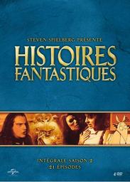 Histoires fantastiques. saison 2 / Créée par Steven Spielberg | Spielberg, Steven (1946-....)