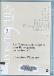 Les nouveaux philosophes sont-ils de gauche ou de droite?. Itinéraires d'hommes / Bernard Pivot | Pivot, Bernard (1935-....)