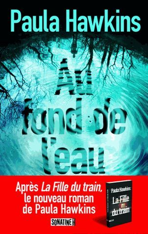 Au fond de l'eau / Paula Hawkins | Hawkins, Paula (1972-....)