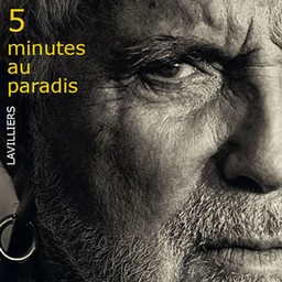 5 minutes au paradis / Bernard Lavilliers | Lavilliers, Bernard (1946-....)