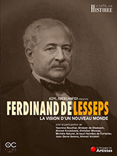 Ferdinand de Lesseps - La vision d'un nouveau monde / Adyl Abdelhafidi, réalisateur | Abdelhafidi, Adyl