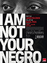 I am not your negro / Raoul Peck, réalisateur | Peck, Raoul