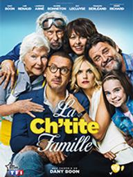 Ch'tite famille (La) / Dany Boon, réal. | Boon, Dany (1966-...)