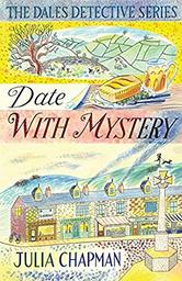 Date with mystery / Julia Chapman | Chapman, Julia