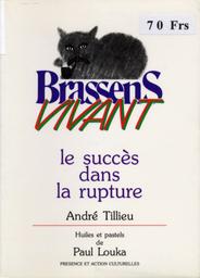 Le succès dans la rupture / André Tillieu | Tillieu, André (1924-....)