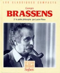 Georges Brassens. 02 : Le poète philosophe / Lucien Rioux | Rioux, Lucien (1929?-1995)