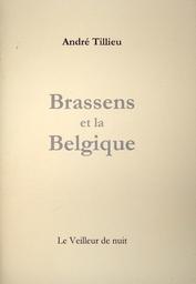 Brassens et la Belgique / André Tillieu | Tillieu, André (1924-....)