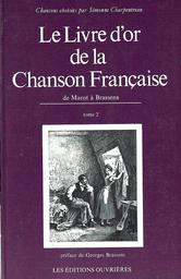 Le livre d'or de la chanson française. 02 / Simonne Charpentreau | Charpentreau, Simonne