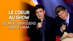 Le coeur au show : spécial Georges Brassens / réalisation Jean-Louis Cap, présentation Patrick Sébastien | 