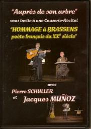 Hommage à Georges Brassens : poète français du XXe siècle / Pierre Schuller et Jacques Munoz | 