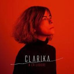 A la lisière / Clarika | Clarika