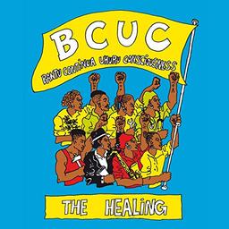 The Healing / BCUC | BCUC