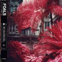 Everything not saved will be lost : part 1 / Foals | Foals