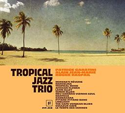 Tropical Jazz Trio / Tropical Jazz Trio | Tropical Jazz Trio