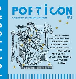 Poeticon : "Magalivre" d'expressions poétiques. 02 / Philippe Mathy, Guillaume Ledent, Sophie Rousseau et al. | Nicol, Jean-Pierre (1949-....)