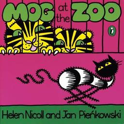 Mog at the Zoo / Helen Nicoll and Jan Pienkowski | Pienkowski, Jan