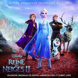 La reine des neiges II : bande originale du film / Kristen Anderson-Lopez | Anderson-Lopez, Kristen