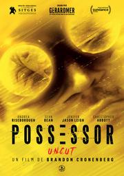 Possessor / Brandon Cronenberg, réal. | Cronenberg, Brandon