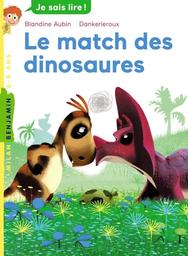le match des dinosaures / Blandine Aubin | Aubin, Blandine