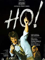 Ho ! / un film de Robert Enrico | Enrico, Robert